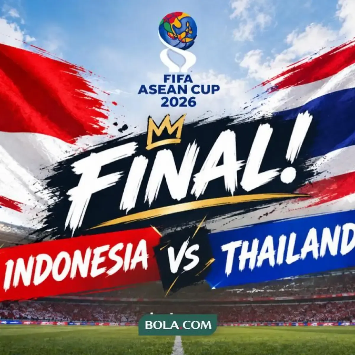 Timnas Indonesia Hadapi Thailand pada Final FIFA ASEAN Cup 2026 di Gelora Bung Karno